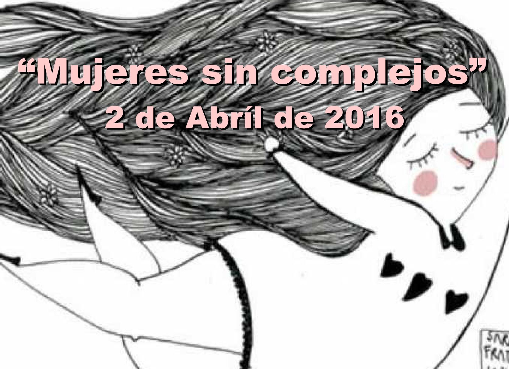 "Mujeres sin complejo" 1