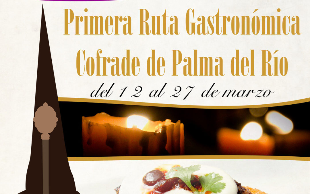 EMPA y Ayuntamiento organizan la primera  Ruta Gastronómica Cofrade