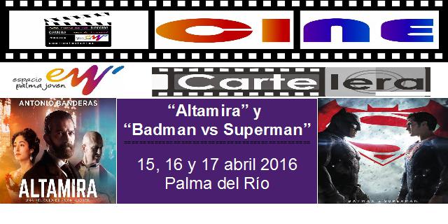 "Altamira" y "Batman vs Superman" 1
