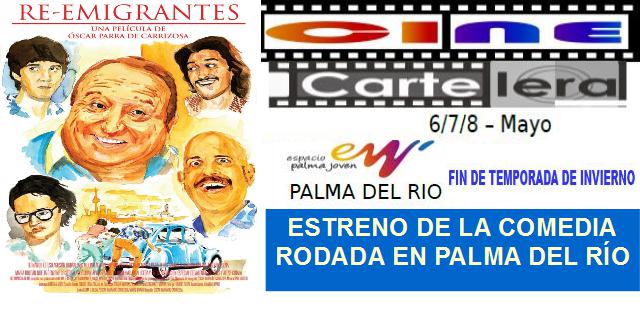 Estreno de «Re-emigrantes», comedia rodada en Palma del Río