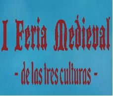 I Feria Medieval de las Tres Culturas