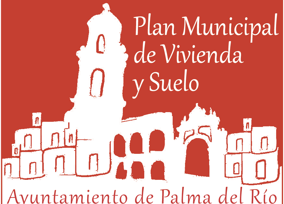 El Ayuntamiento de Palma del Río impulsa la elaboración del Plan Municipal de Vivienda y Suelo