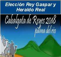 Bases para la elección del Rey Gaspar y el Heraldo Real para la Cabalgata 2018
