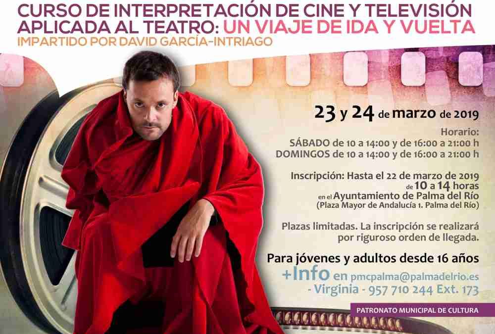 Curso de Interpretación de Cine y Televisión aplicada al Teatro: Un Viaje de Ida y Vuelta