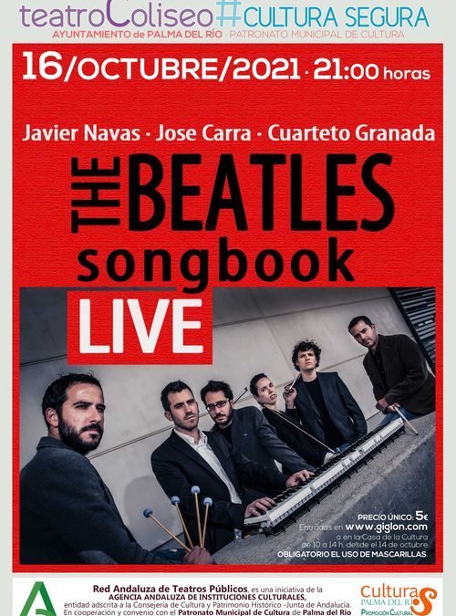 Espectáculo «The Beatles Songbook», apasionante viaje sonoro al inmenso universo The Beatles
