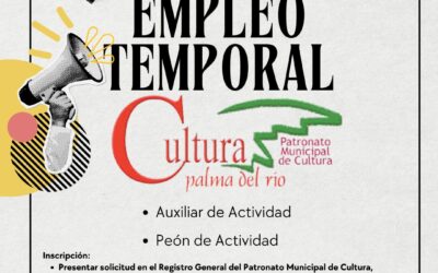 Anucio Decreto aprobando el expediente y las bases reguladoras para la constitución de una bolsa de empleo temporal en el Patronato Municipal de Cultura del Ayuntamiento de Palma del Río, en las categorías de Auxiliar de Actividad y Peón de Actividad.